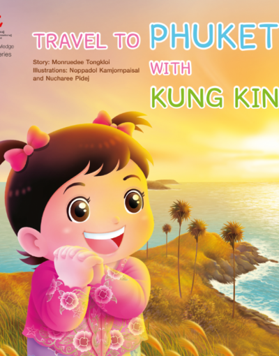 Travel to Phuket with Kung King